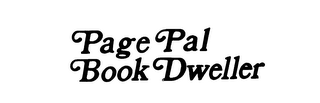 PAGE PAL BOOK DWELLER trademark
