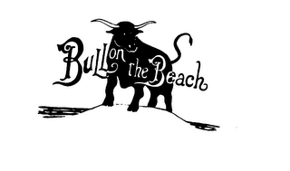 BULL ON THE BEACH trademark