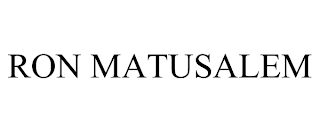 RON MATUSALEM trademark