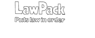 LAWPACK PUTS LAW IN ORDER