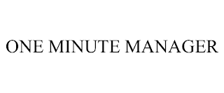 ONE MINUTE MANAGER trademark