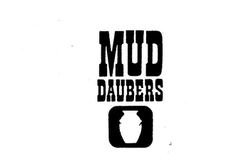 MUD DAUBERS