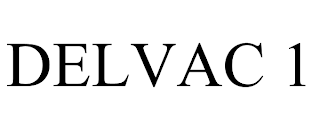 DELVAC 1 trademark