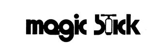 MAGIC STICK trademark