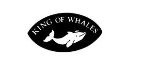 KING OF WHALES trademark