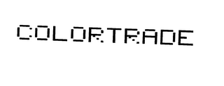COLORTRADE trademark