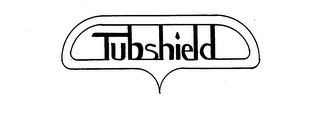 TUBSHIELD trademark