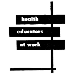 HEALTH EDUCATORS AT WORK trademark