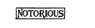 NOTORIOUS trademark
