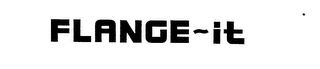 FLANGE-IT trademark