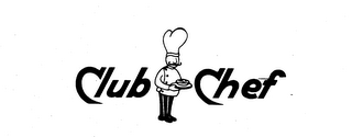 CLUB CHEF trademark