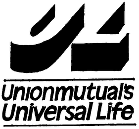 UNIONMUTUAL'S UNIVERSAL LIFE