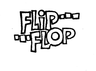 FLIP FLOP