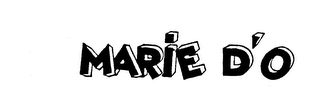 MARIE D'O trademark