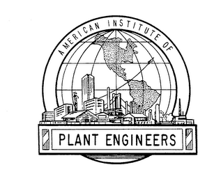 AMERICAN INSTITUTE OF PLANT ENGINEERS