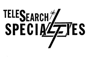 TELESEARCH SPECIALTIES