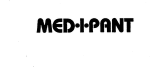 MED.I.PANT