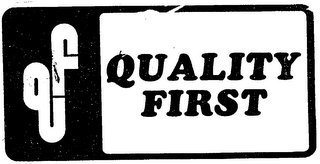 QF QUALITY FIRST