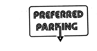 PREFERRED PARKING