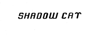 SHADOW CAT trademark