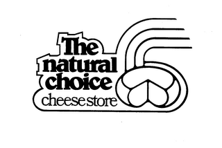 THE NATURAL CHOICE CHEESESTORE