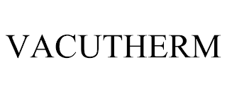 VACUTHERM trademark