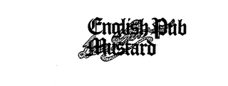 ENGLISH PUB MUSTARD