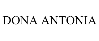 DONA ANTONIA trademark