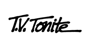 T.V. TONITE trademark