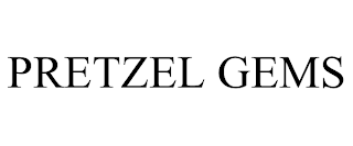 PRETZEL GEMS trademark