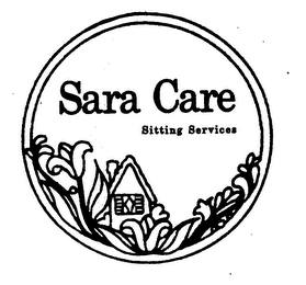 SARA CARE SITTING SERVICES trademark