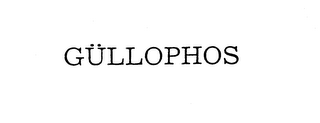 GULLOPHOS