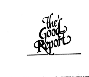 THE GOOD REPORT trademark