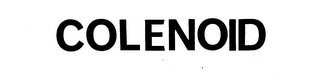 COLENOID trademark