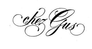 CHEZ GUS trademark