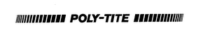 POLY-TITE trademark