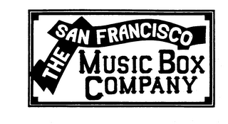 THE SAN FRANCISCO MUSIC BOX COMPANY