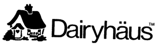 DAIRYHAUS