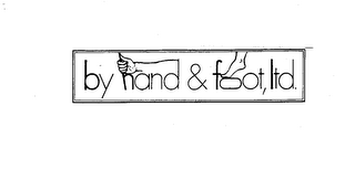 BY HAND & FOOT, LTD. trademark