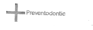 PREVENTODONTIC trademark
