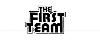 THE FIRST TEAM trademark