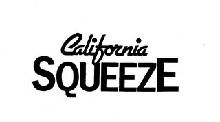 CALIFORNIA SQUEEZE