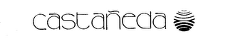CASTANEDA trademark