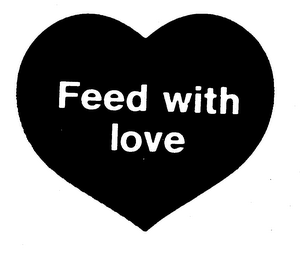 FEED WITH LOVE trademark