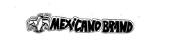 MEXICANO BRAND trademark