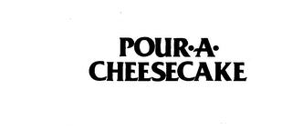 POUR.A.CHEESECAKE trademark