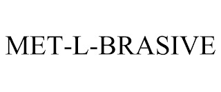 MET-L-BRASIVE trademark