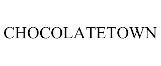 CHOCOLATETOWN trademark