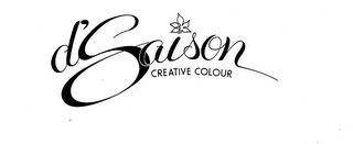D'SAISON CREATIVE COLOUR trademark