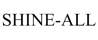SHINE-ALL trademark
